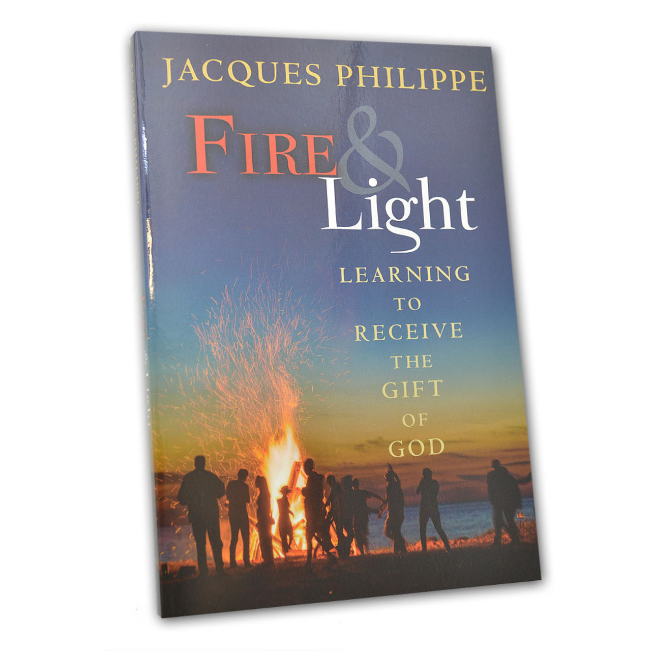 Fire and Light by Fr. Jacques Philippe
