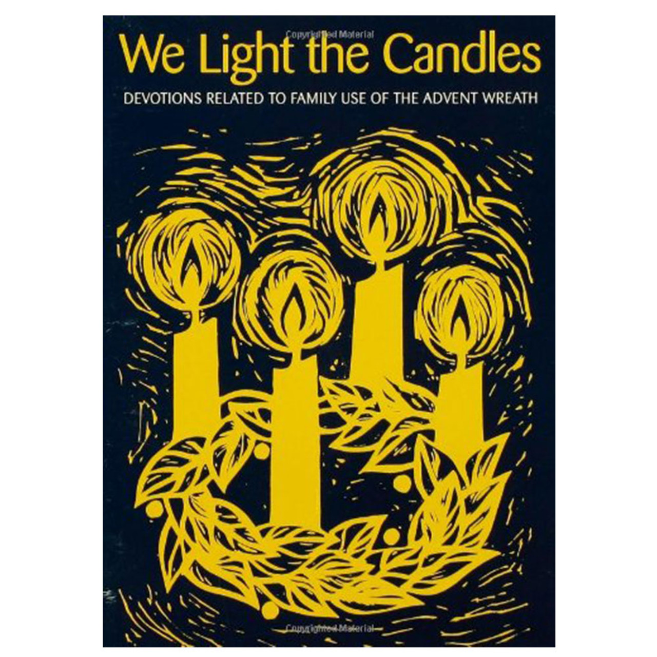 We Light the Candles by Catharine Brandt