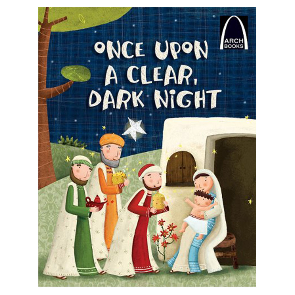 Once Upon a Clear Dark Night Arch Book