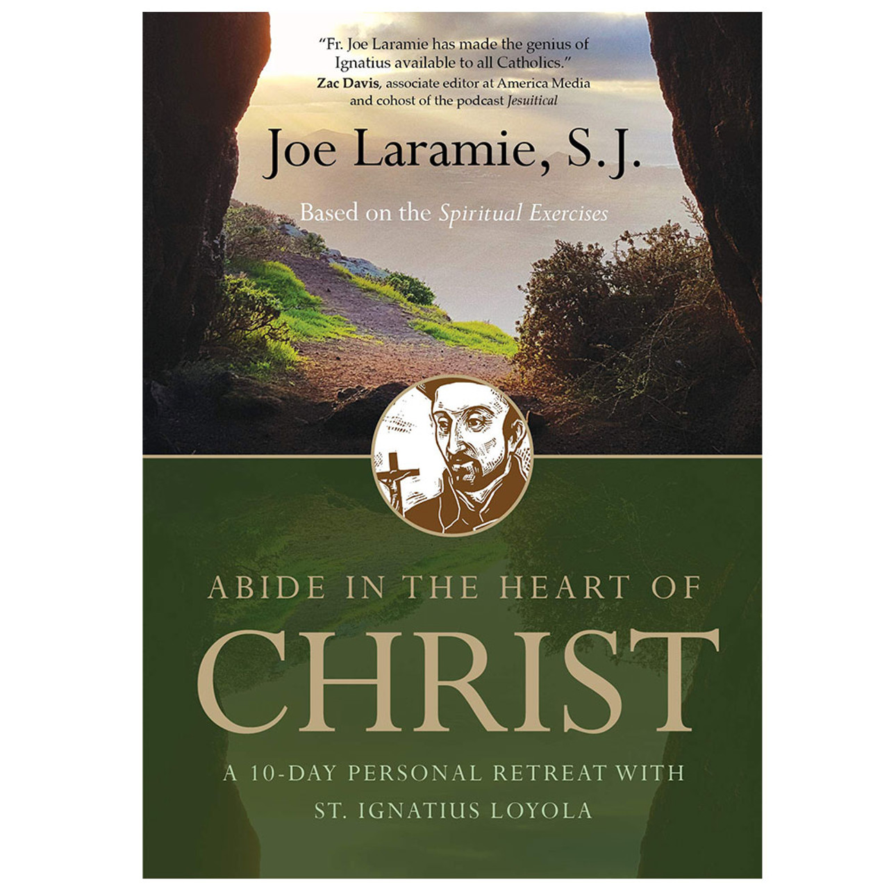 Abide in the Heart of Christ by Joe Laramie