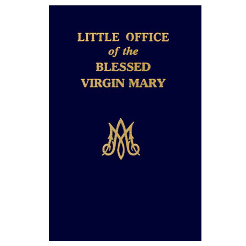 Little Office of the Blessed Virgin Mary | St. Patrick's Guild