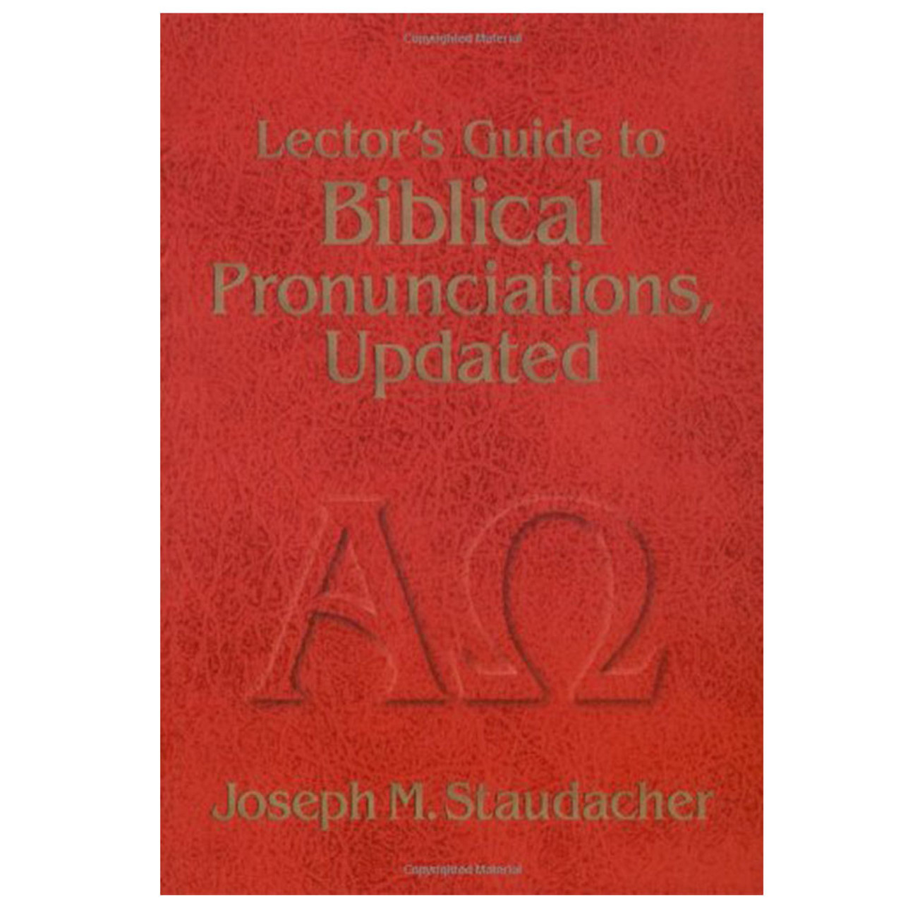 Lector's Guide to Biblical Pronunciations, Updated