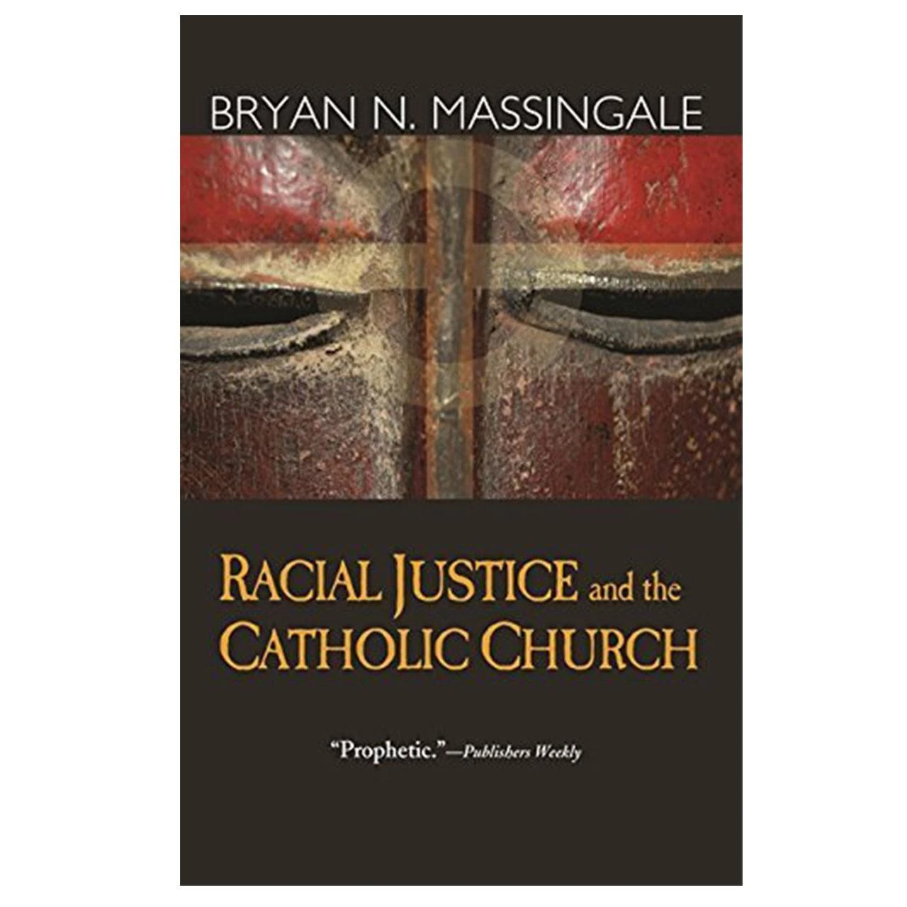 Racial Justice and the Catholic Church