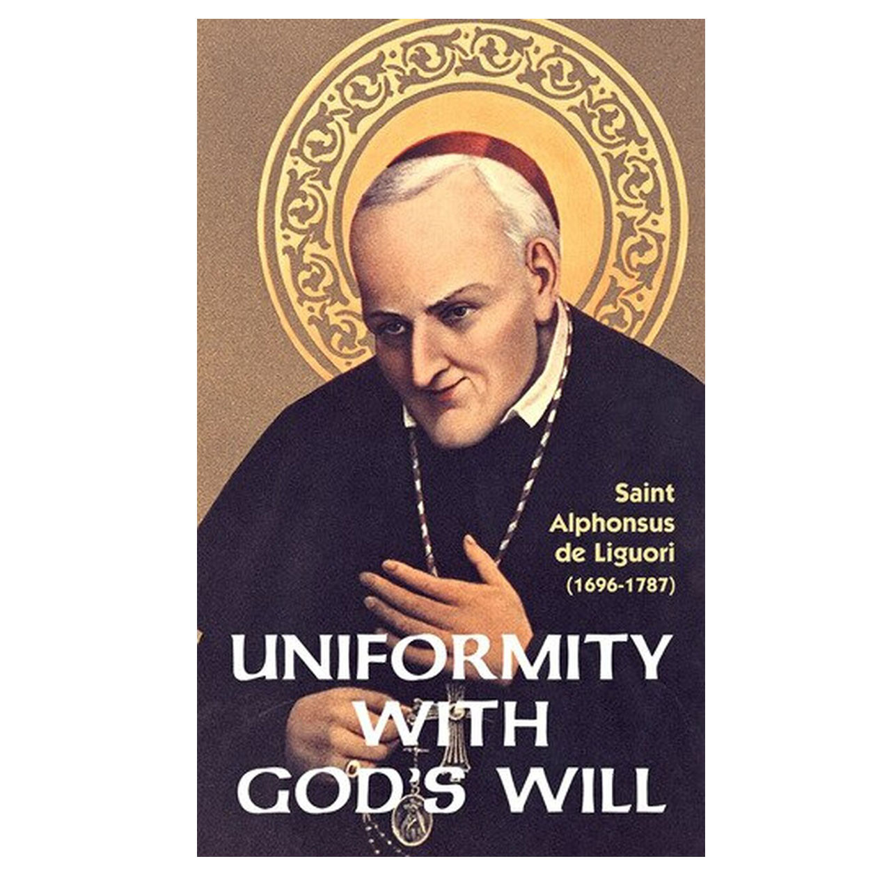 Uniformity with God's Will