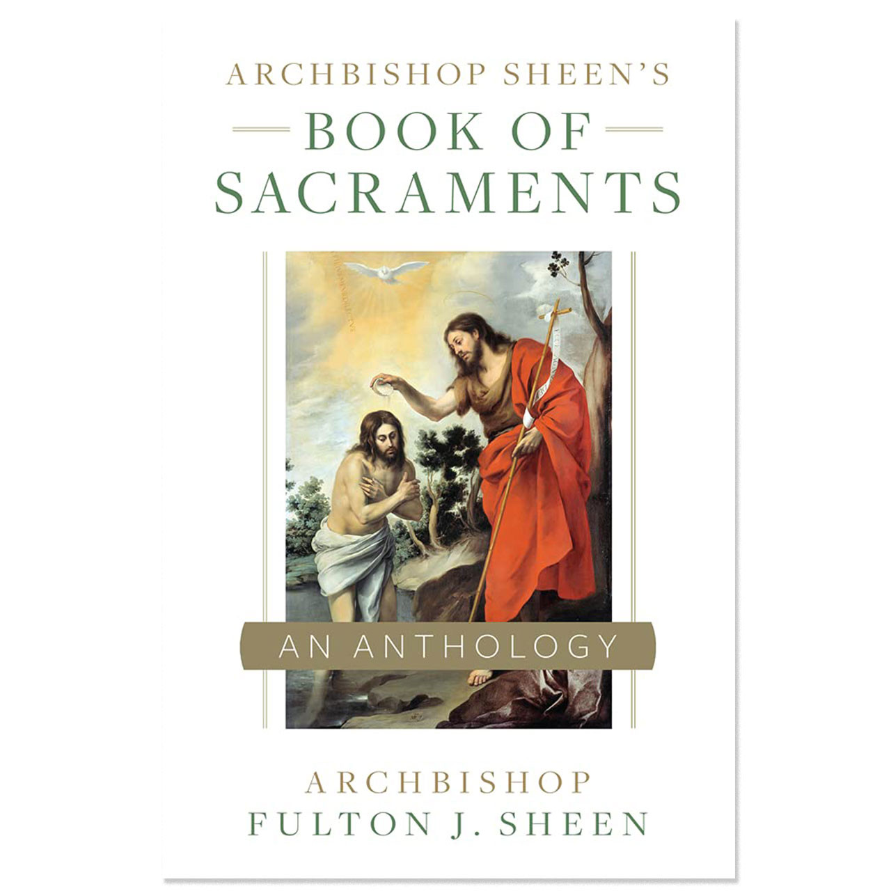 Cover of the Book of Sacraments by Archbishop Fulton Sheen