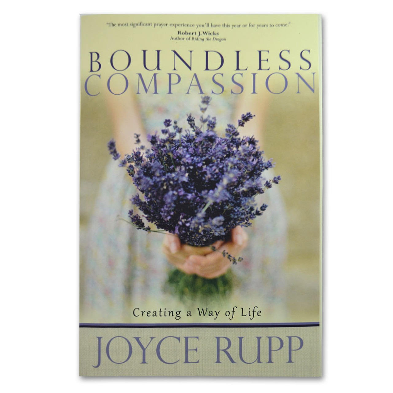 Boundless Compassion by Joyce Rupp
