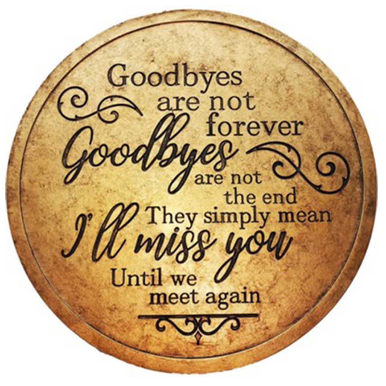 Goodbyes Stepping Stone
