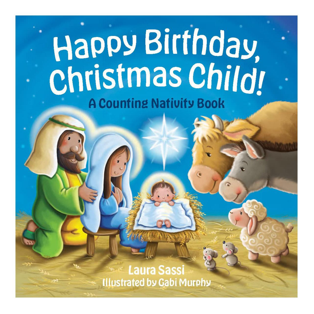 Happy Birthday, Christmas Child! Book