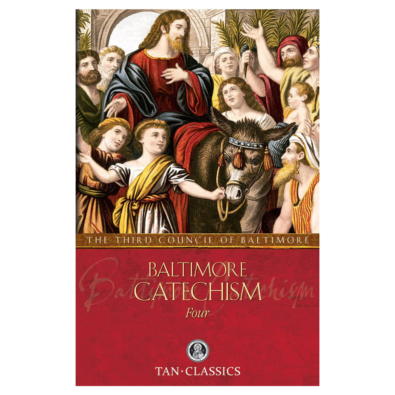 Volume 4 Front Cover of the Baltimore Catechism