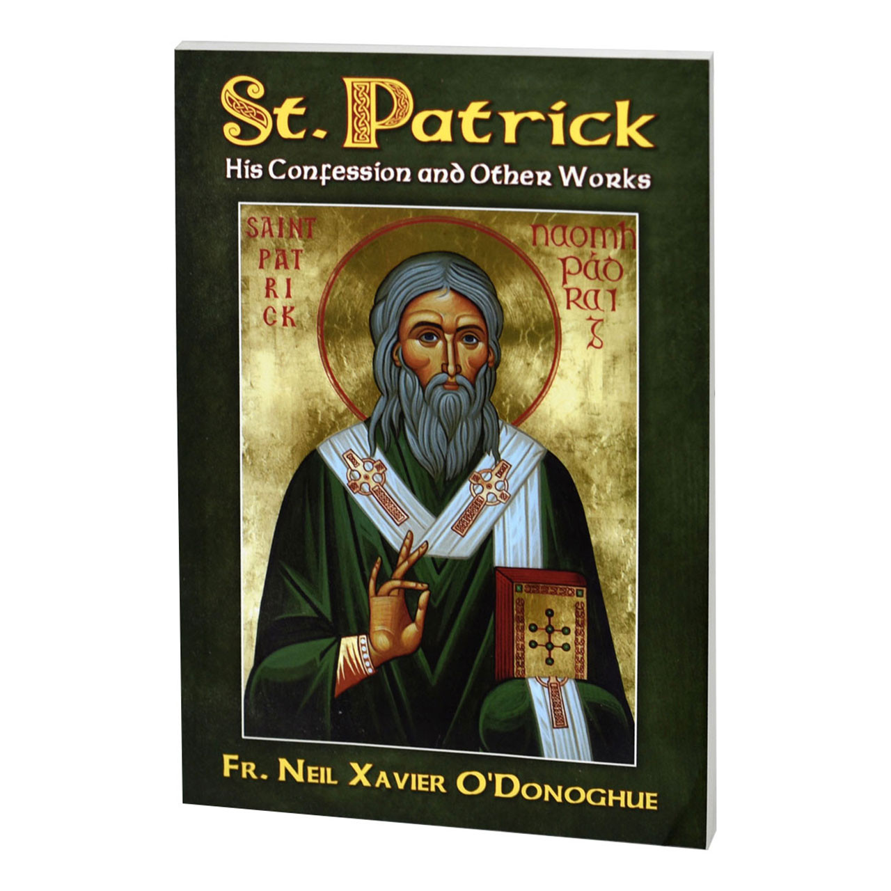 St. Patrick Confession & Other by O'Donoghue