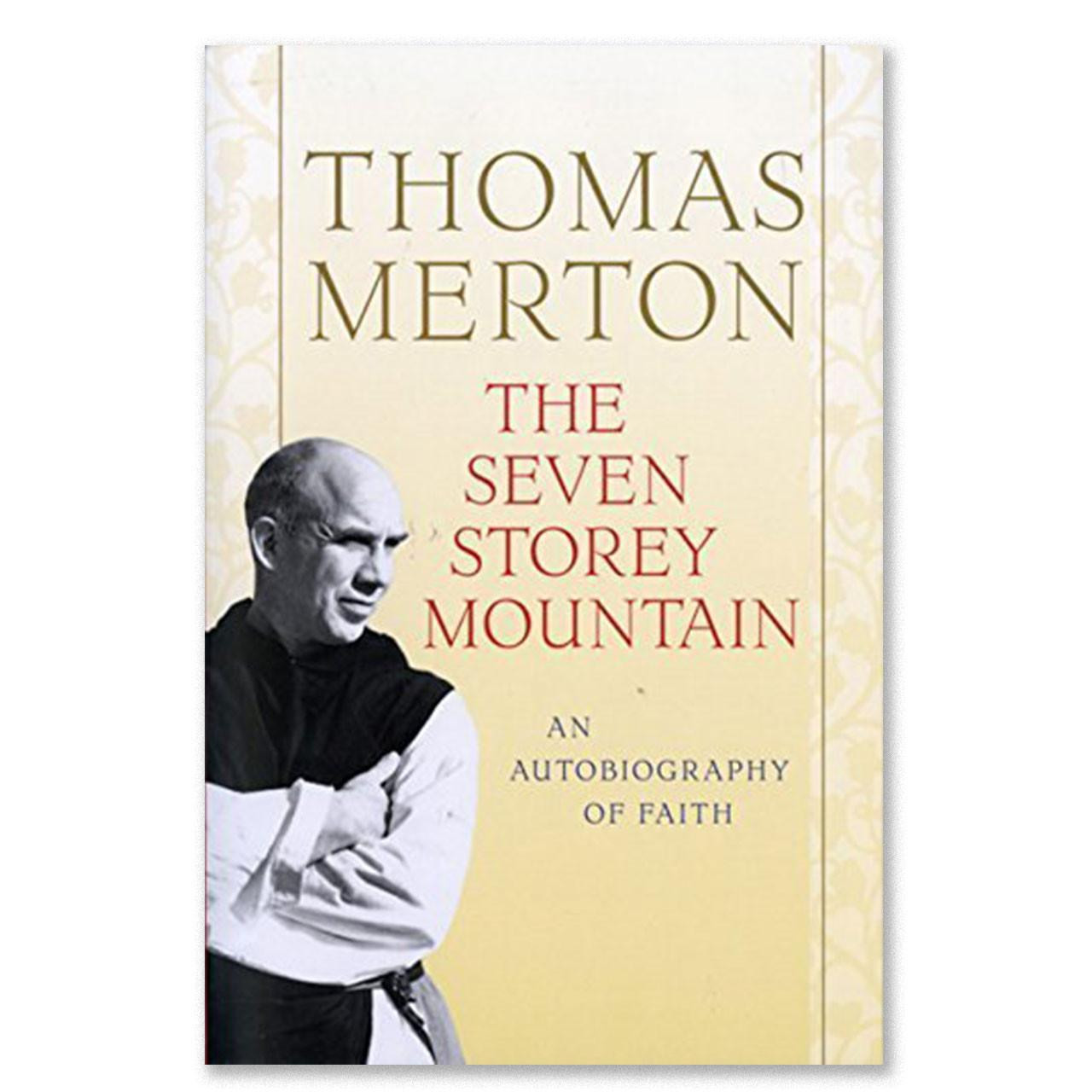 Seven Story Mountain by Thomas Merton