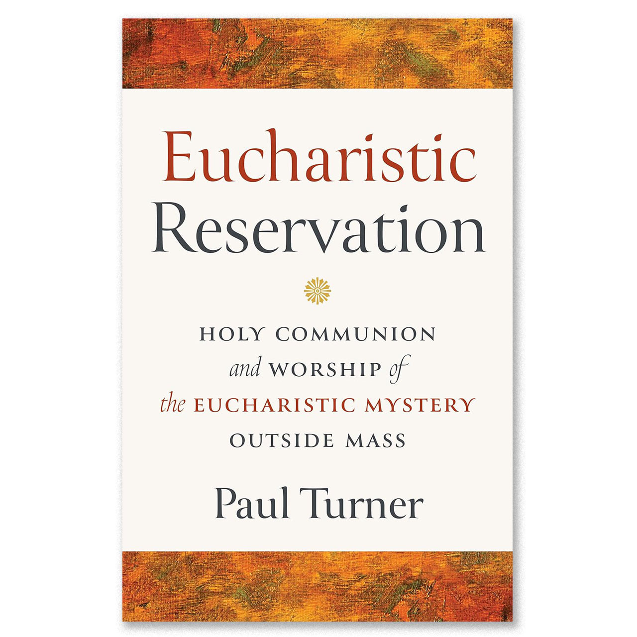 Eucharistic Reservation front cover