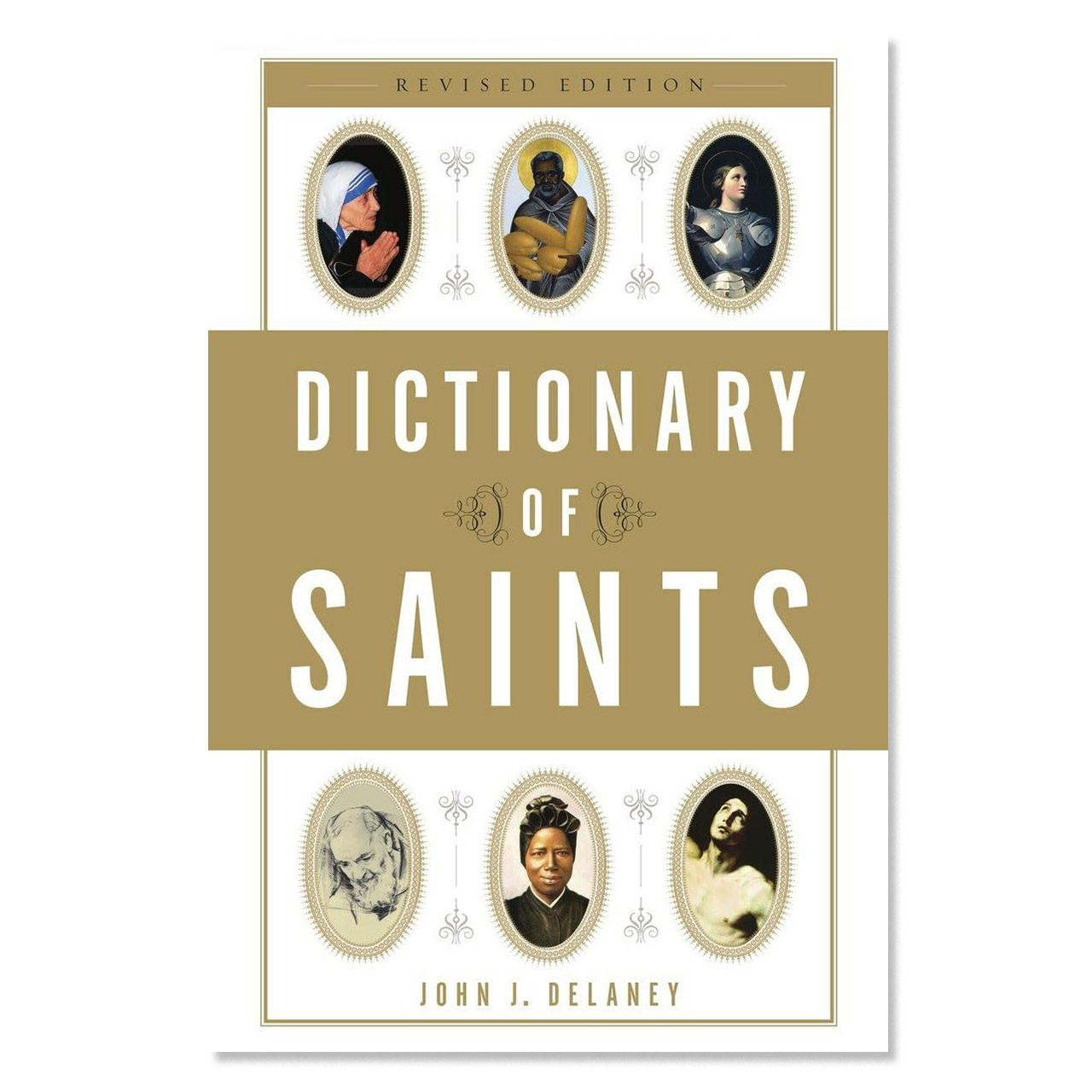 Dictionary of Saints Revised Edition
