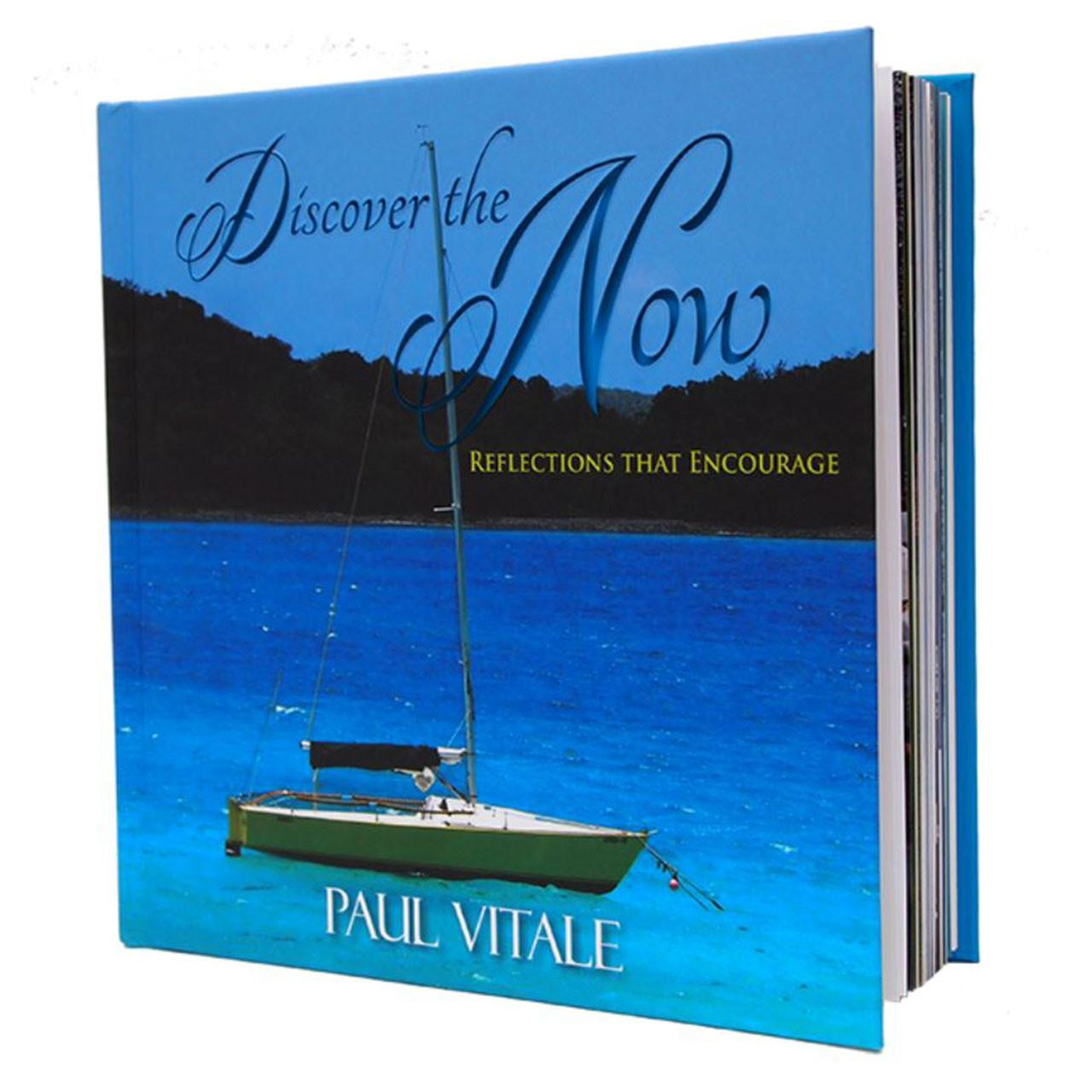 Discover the Now by Paul Vitale