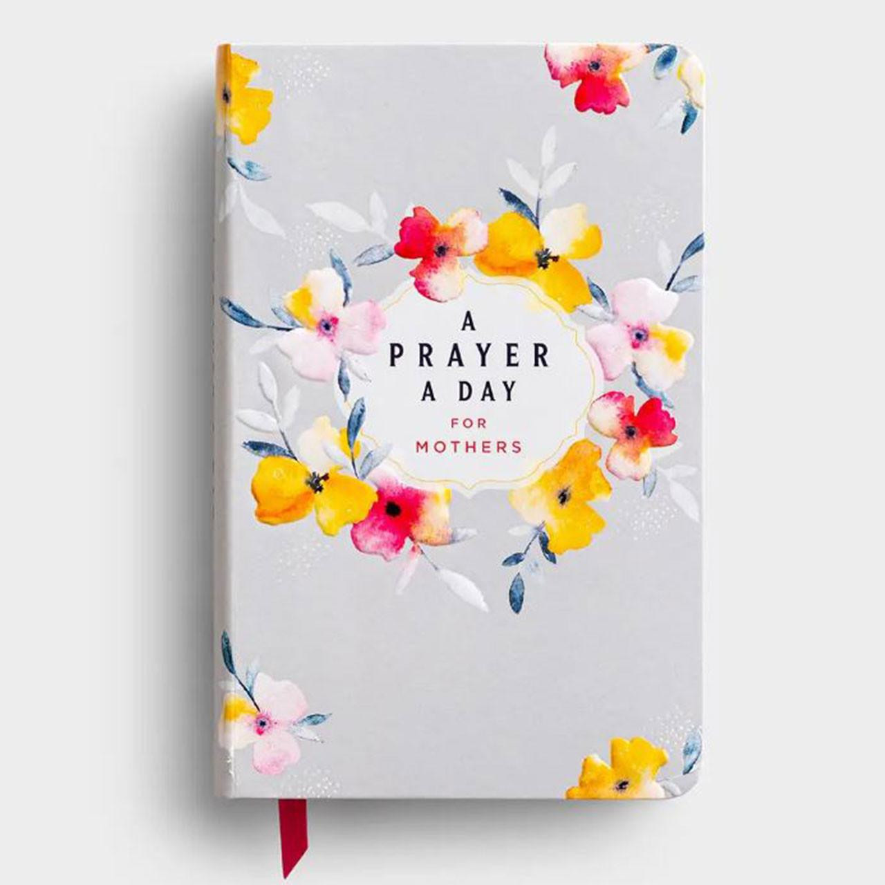 A Prayer A Day for Mothers Book