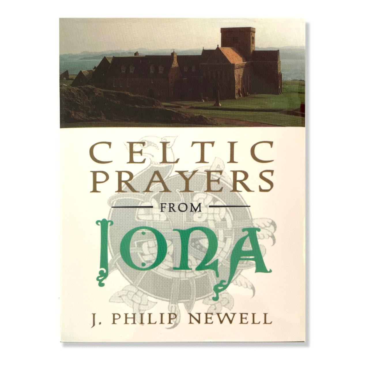 Celtic Prayers from Iona