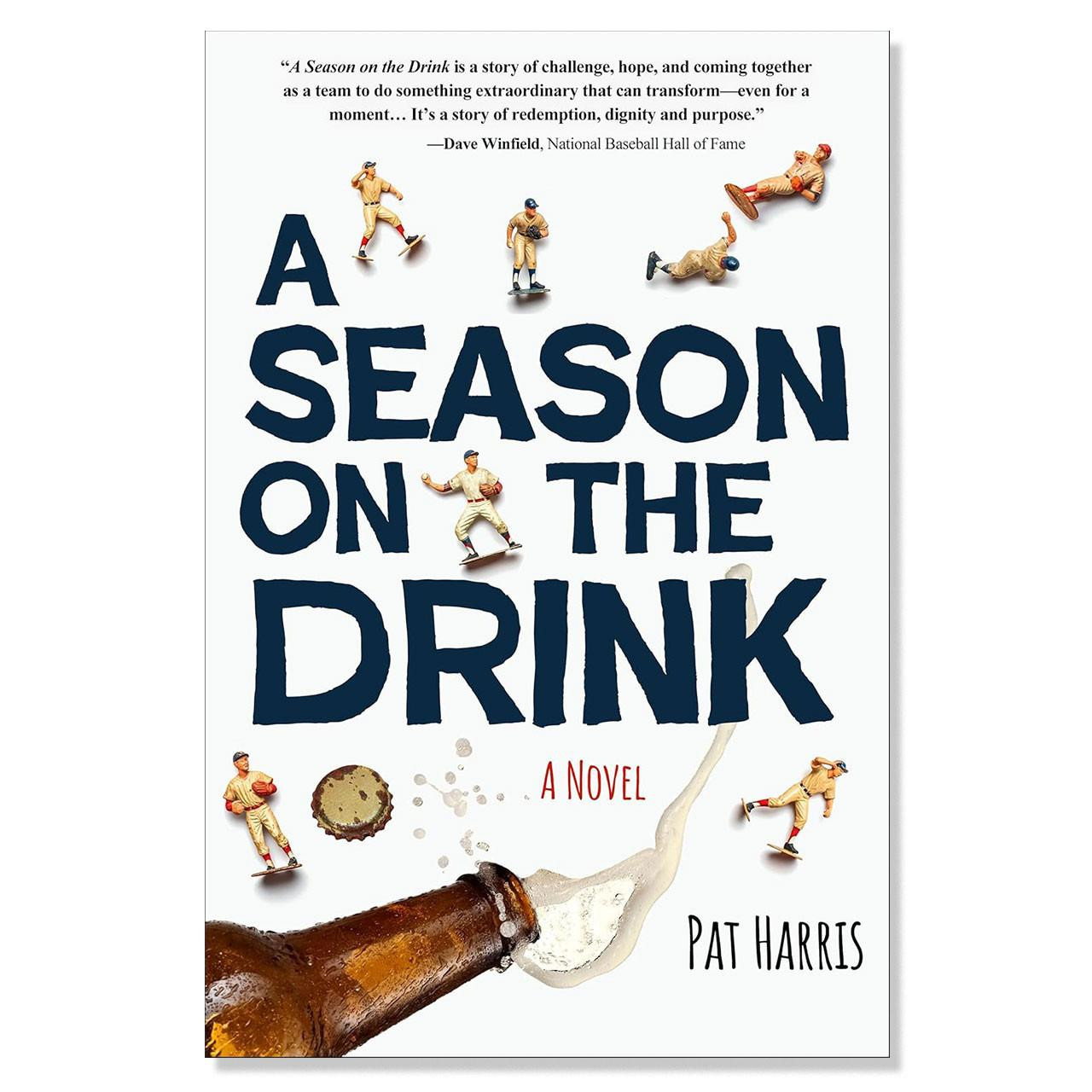 A Season on the Drink by Pat Harris