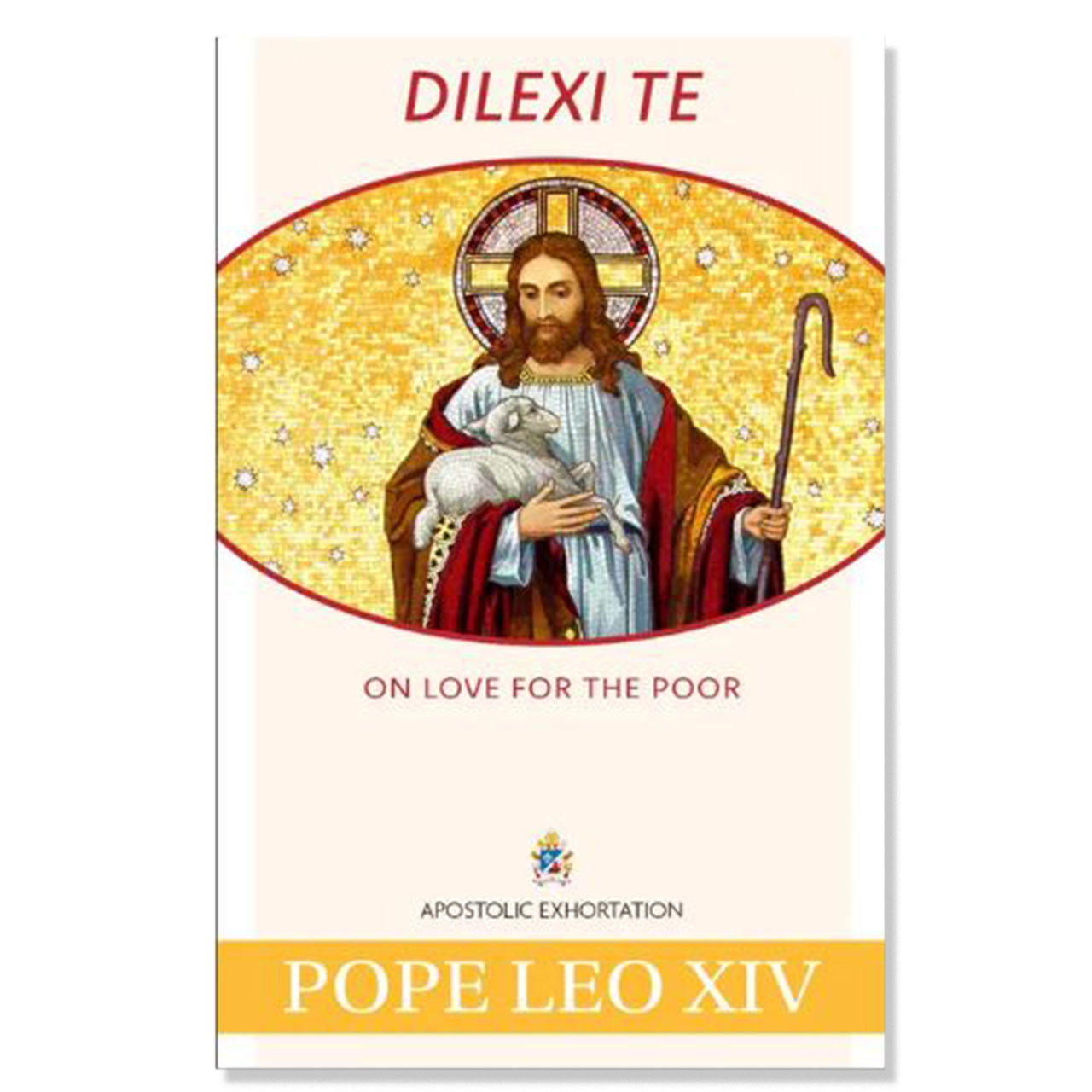 Dilexi Te: On Love for the Poor by Pope Leo XIV