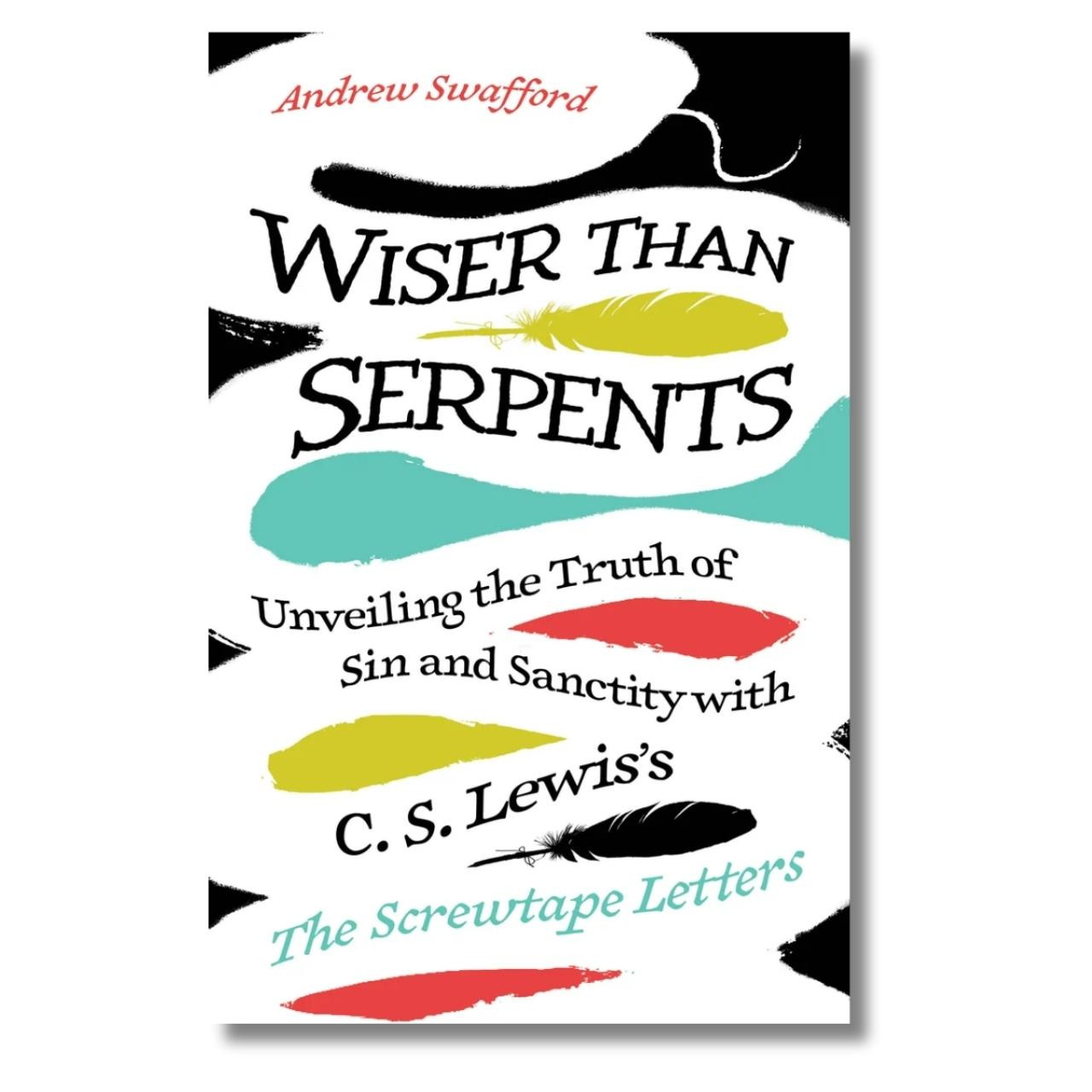 Wiser than Serpents