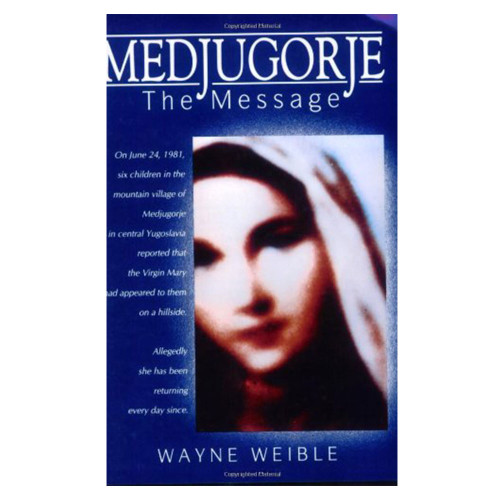 Medjugorje the Message