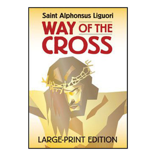 Way Of The Cross LG Print St Alphonsus Liguori