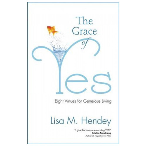 The Grace of Yes Hendey, Lisa