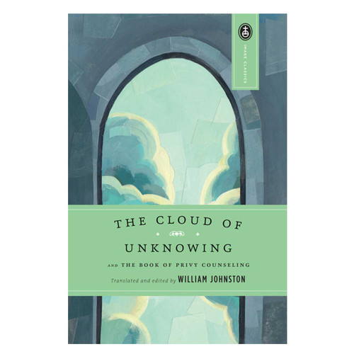 Cloud of Unknowing Edited by William Johnston