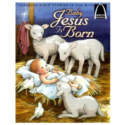 Baby Jesus Is Born Arch Book front cover