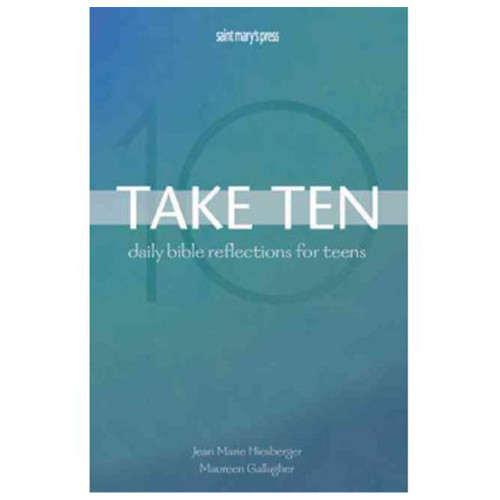 Take Ten: Daily Bible Reflections for Teens