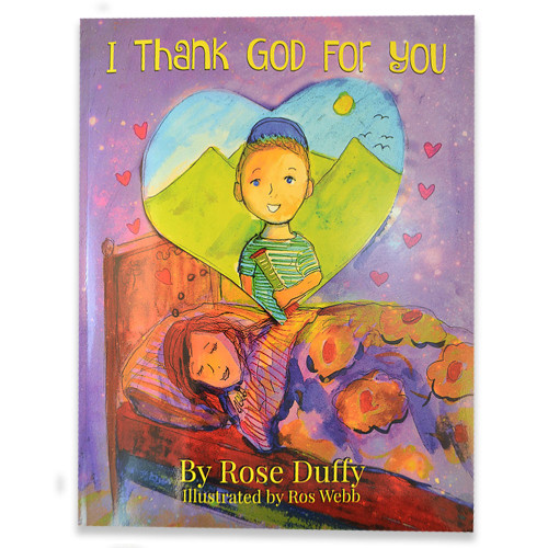 Boy's edition of "I Thank God for You" Story & Song by Rose Duffy