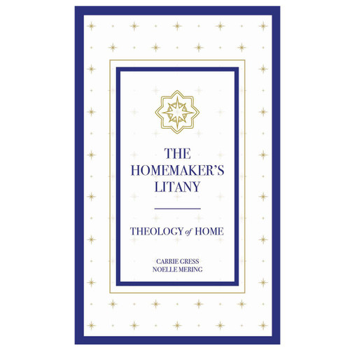 The Homemaker's Litany