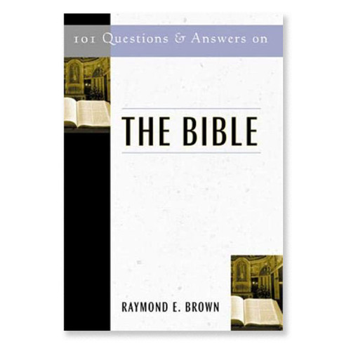 101 Questions and Answers on the Bible