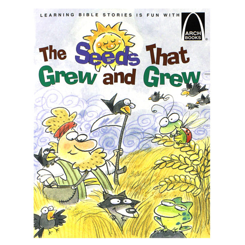 The Seeds that Grew and Grew by Jeffery E. Burkart