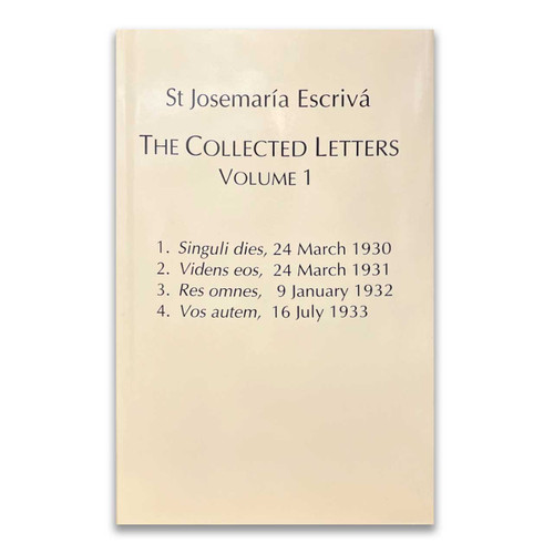 Josemaria Escriva The Collection of Letters Vol. I