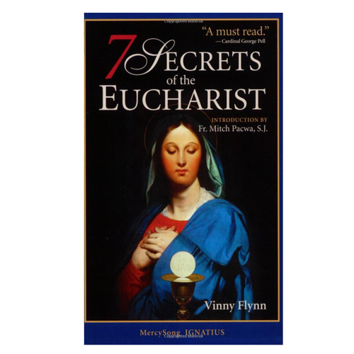 7 Secrets of the Eucharist by Vinny Flynn book cover