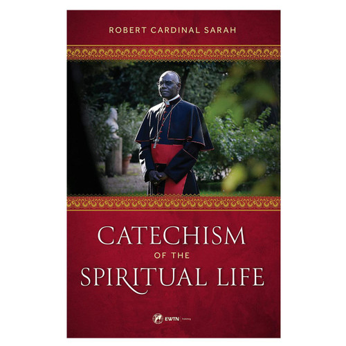 Catechism for the Spiritual Life