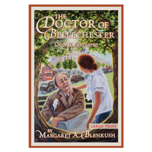 Doctor of Bellechester by Margaret A. Blenkush