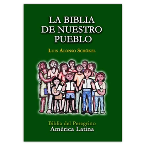 La Biblia de Nuestro Pueblo