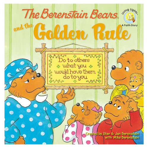 Berenstain Bears and the Golden Rule