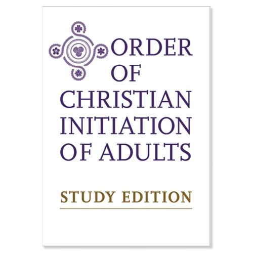 Study Edition of The Order of Christian Initiation for Adults