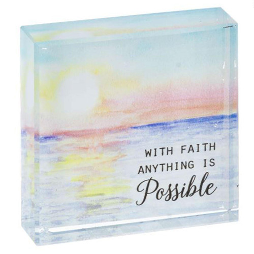 With Faith Anything is Possible Glass Plaque