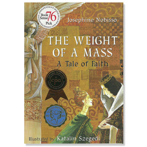 The Weight of a Mass: A Tale of Faith