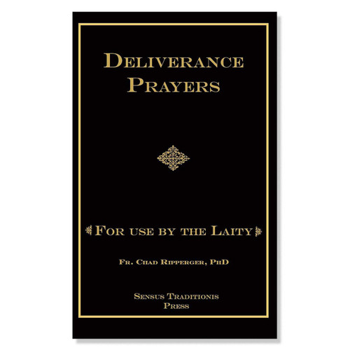 Deliverance Prayers For Use by the Laity