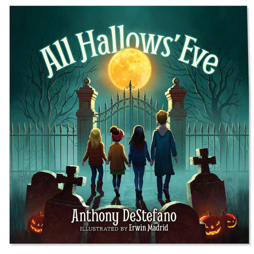 All Hallow's Eve by Anthony DeStefano