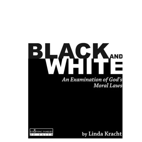 Black and White: An Examination of God's Moral Laws