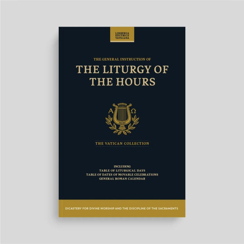 General Instruction of the Liturgy of the Hours
