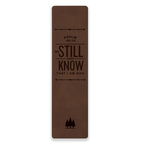 Be Still and Know Leatherette Bookmark