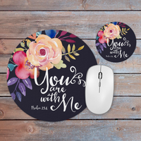 You are With Me Floral Round Mousepad & Coaster Gift Desk Set
