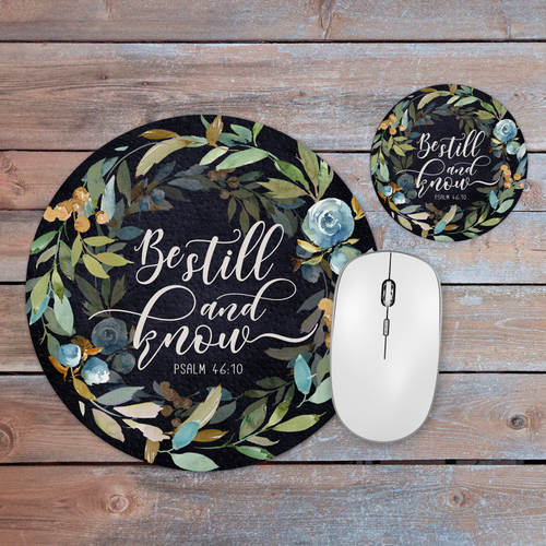 Be Still and Know Round Mousepad & Coaster Gift Desk Set