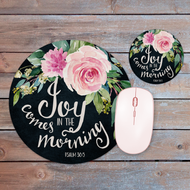 Joy Comes in the Morning Round Mousepad & Coaster Gift Desk Set